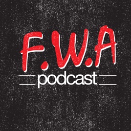 FWA Podcast
