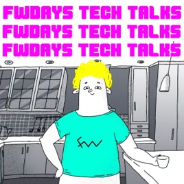 Fwdays Tech Talks