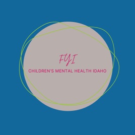 FYI Children's Mental Health Idaho