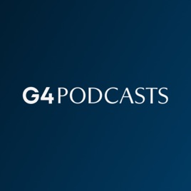 G4 Podcasts