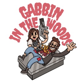 Gabbin In The Woods