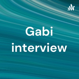 Gabi interview