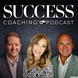 SUCCESS® Coaching™ Podcast