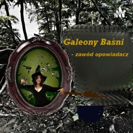 Galeony Baśni - zawód opowiadacz