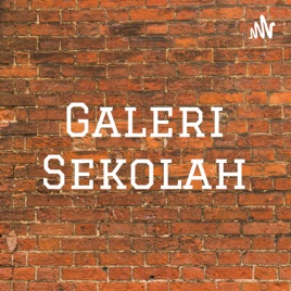Galeri Sekolah