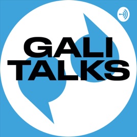 Gali Talks