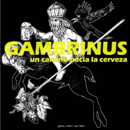 GAMBRINUS: UN CAMINO HACIA LA CERVEZA