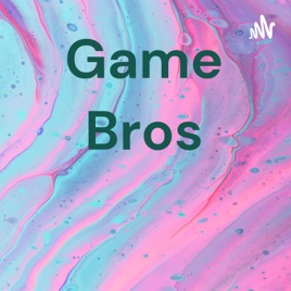 Game Bros
