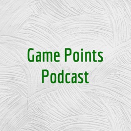 Game Points Podcast