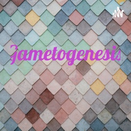 Gametogenesis