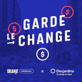 Garde le change