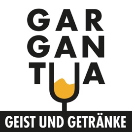 GARGANTUA - Gespräche über Geist & Getränke