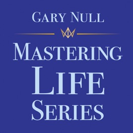 Gary Null Mastering Life Series