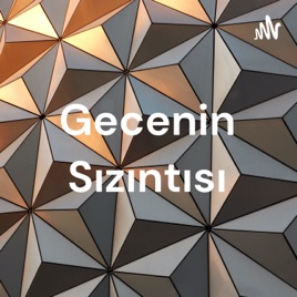 Gecenin Sızıntısı