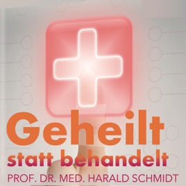 Geheilt statt behandelt