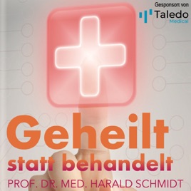 Geheilt statt behandelt