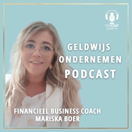 Geldwijs Ondernemen Podcast