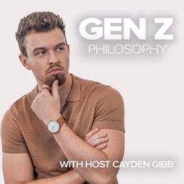 Gen Z Philosophy