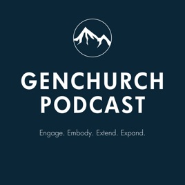GenChurch Podcast