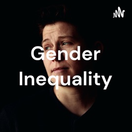 Gender Inequality
