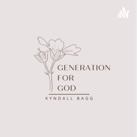 Generation For God
