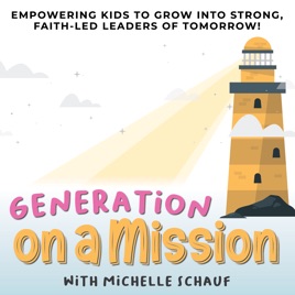 GENERATION ON A MISSION - Patient Parenting, Parenting Hacks, Faith-led Parenting, Christian Moms, W...