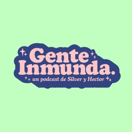 Gente Inmunda
