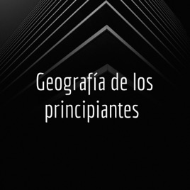 Geografía de los principiantes