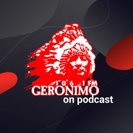 Geronimo FM on Podcast