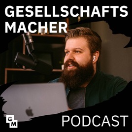 Gesellschaftsmacher-Podcast