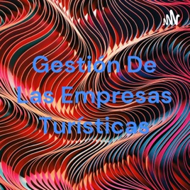 Gestión De Las Empresas Turísticas