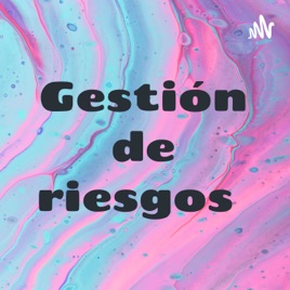 Gestión de riesgos