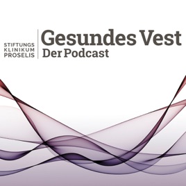 Gesundes Vest – Der Podcast