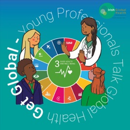 Get Global: Young Professionals Talk Global Health