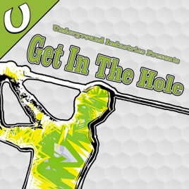 Get In The Hole
