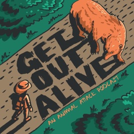 Get Out Alive