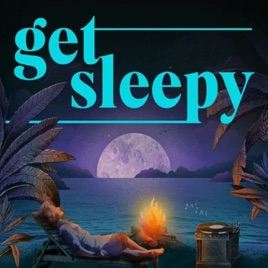 Get Sleepy: Sleep meditation and stories