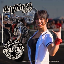 Get Vertical REAL TALK - with Drea Stunts