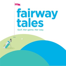 Fairway Tales: Stories of Women in Golf