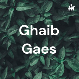 Ghaib Gaes