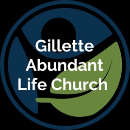 Gillette Abundant Life Church