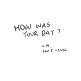 Gimana Harimu di Podkesharihari bareng Ga dan Nas