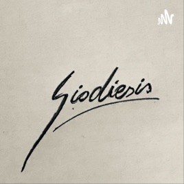 Giodiesis - I podcast