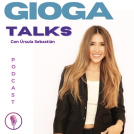 GIOGA TALKS