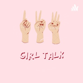 Girl talk