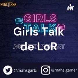Girls Talk de LoR