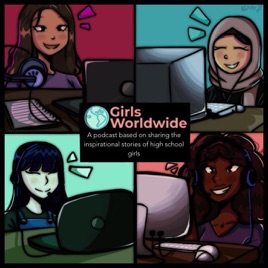 Girls Worldwide Podcast