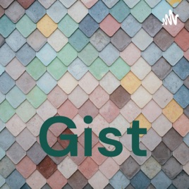 Gist