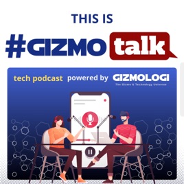 Gizmotalk Podcast
