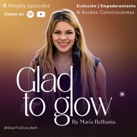 GLAD TO GLOW By Beth